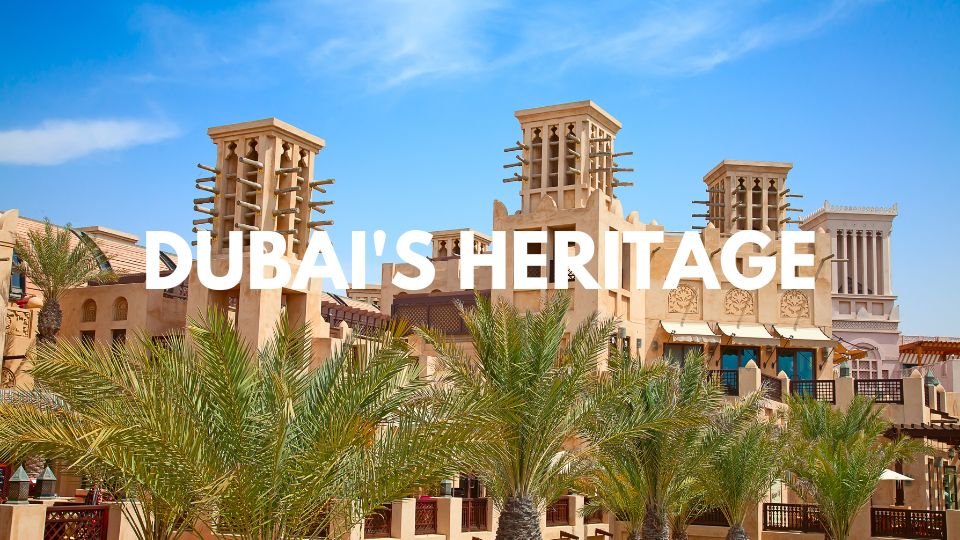 Unveiling the Dubai: Famous 7-Day Dubai Itinerary Crafted for You 6 Dive into Dubai's Heritage - Dubai Itinerary Day 02